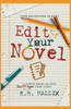 Edit Your Novel: A Simple Guide to Help Rewrite Your Story