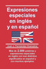 Expresiones especiales en inglÃ©s y en espaÃ±ol