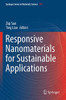 Responsive Nanomaterials For Sustainable Applications (Springer Series In Materials Science)