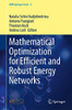 Mathematical Optimization For Efficient And Robust Energy Networks (Airo Springer Series, 4)