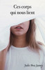 Ces corps qui nous lient