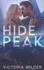 Hide and Peak: A Second-Chance, Enemies-to-Lovers Romance