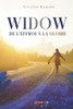 Widow: De l'effroi à la gloire