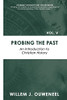 Probing The Past: An Introduction To Christian History (Academic Introductions For Beginners)