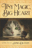 Tiny Magic, Big Heart: James Dutton's Fairy Tale Books Series
