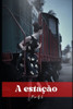 A estação