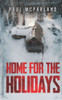 Home for the Holidays: A Christmas Crime Novel