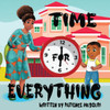 Time For Everything