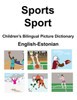 English-Estonian Sports / Sport Children's Bilingual Picture Dictionary
