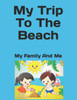 My Trip to the Beach