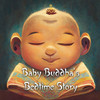 Baby Buddha's Bedtime Story