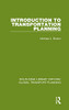 Introduction To Transportation Planning (Routledge Library Edtions: Global Transport Planning)