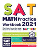 Sat Math Practice Workbook: The Most Comprehensive Review For The Math Section Of The Sat Test