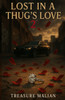 Lost in a Thug's Love 2