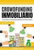 Crowdfunding Inmobiliario: La guÃ­a completa para invertir en inmuebles con capital limitado
