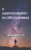 O desenvolvimento da ciÃªncia humana
