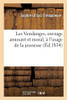 Les Vendanges, Ouvrage Amusant Et Moral, À L'Usage De La Jeunesse (Sciences) (French Edition)
