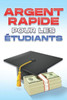Argent rapide pour les Ã©tudiants