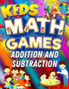 Kids Math Games Addition and Subtraction: Math Puzzles for Kids: Addition and Subtraction Puzzles