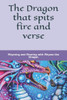 The Dragon that spits fire and verse: Rhyming and Roaring with Rhyme the Dragon
