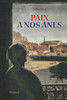 Paix à nos ânes