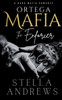 Ortega Mafia - The Enforcer: A Dark Mafia Romance
