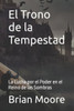 El Trono de la Tempestad: La Lucha por el Poder en el Reino de las Sombras