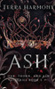 Ash: Oak, Thorn, and Ash Series