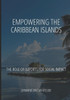 Empowering the Caribbean Islands: The Role of Imports for Social Impact