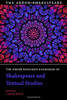 The Arden Research Handbook Of Shakespeare And Textual Studies (The Arden Shakespeare Handbooks)