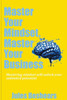 Master Your Mindset, Master Your Business