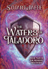 The Waters Of Taladoro: Book Two Of The Ridnight Chronicles: Book Two Of The Ridnight Chronicles