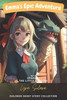 Emma's Epic Adventure with Sparky the Little Dragon: Children Short Story collection