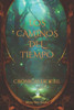 CrÃ³nicas de Itril: Los caminos del tiempo.
