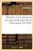Mã©Moire Sur Le Pissement De Sang, ÃTude Gã©Nã©Rale De L'Hã©Maturie (Sciences) (French Edition)