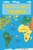 Fun Facts about the World: Interesting facts about every country on Earth