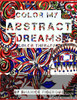 color my""ABSTRACT DREAMS"": coloring book