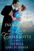 La inocencia de Lady Charlotte: Novela romántica histórica