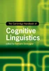 The Cambridge Handbook Of Cognitive Linguistics (Cambridge Handbooks In Language And Linguistics)