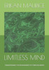 Limitless Mind: Transcending the Boundaries of Consciousness