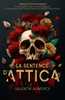 La sentence d'Attica: Thriller psychologique