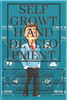 Self growth and development: Unlocking Your Potential and Achieving Your Best Self