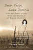 Dear Fran, Love Dulcie - Large Print: Life And Death In The Hills And Hollows Of Bygone Australia