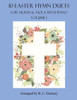 10 Easter Hymn Duets for Violin and Viola with Piano Accompaniment: Volume 1