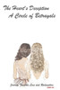 The Heart's Deception: A Circle of Betrayals
