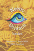 Noetic Science Basics: The basics of the science of conciousness and spirituality