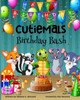 Cutiemals: Birthday Bash