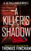 A Killer's Shadow: FBI Mystery Thriller