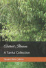 Abstract Illusions: A Tanka Collection