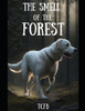 The Smell of the Forest